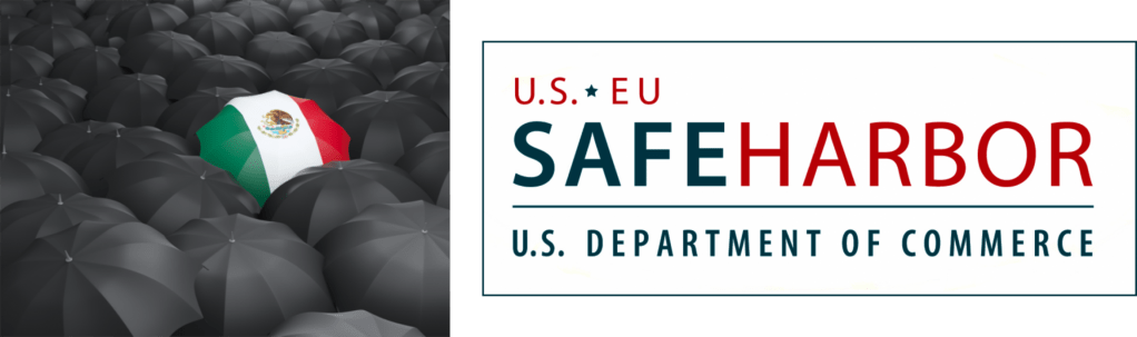 México ¿y Safe&nbsp;Harbor?